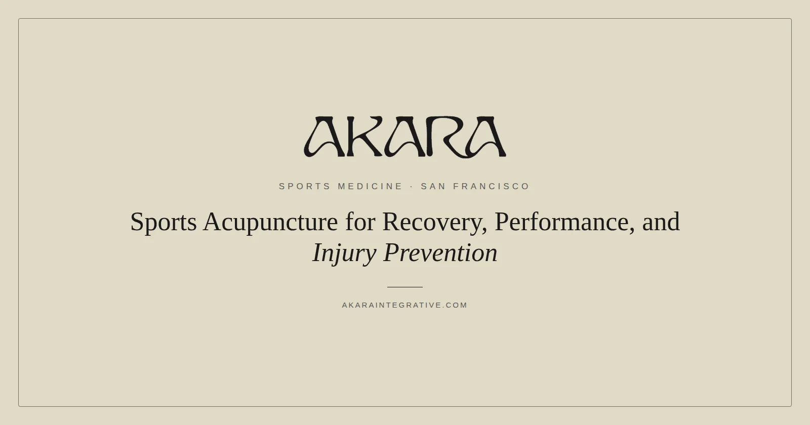 Sports acupuncture for recovery and performance at AKARA Acupuncture and Integrative Medicine San Francisco